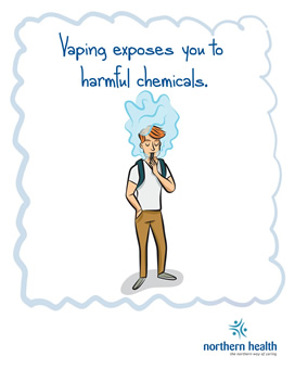 Vaping exposes you to harmful chemicals.